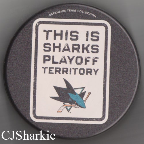 Exclusive Team Collection "This is Sharks Playoff Territory" Puck